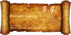 Balogh Gyula névjegykártya
